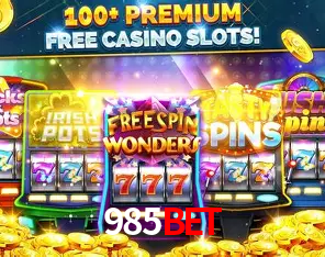 Descubra o Mundo do Cassino Online com 985bet